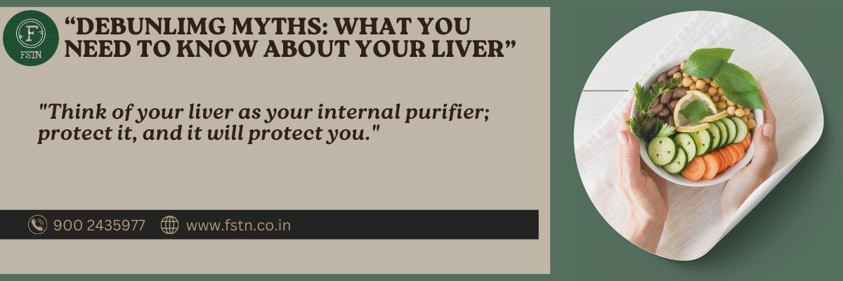Debunking Myths: What you need to know about your Liver