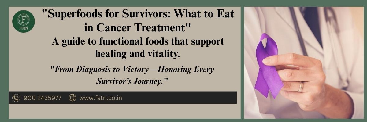 "Superfoods for Cancer Survivors": What to Eat During Treatment