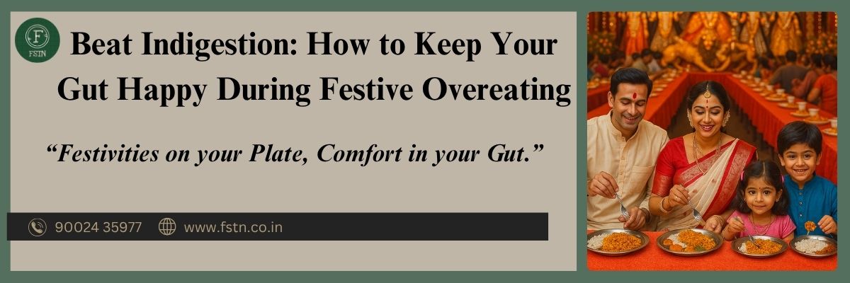 Beat Indigestion: How to Keep Your Gut Happy During Festive Overeating