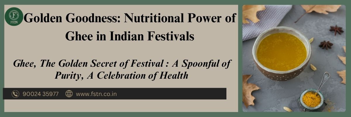 Golden Goodness: Nutritional Power of Ghee in Indian Festivals