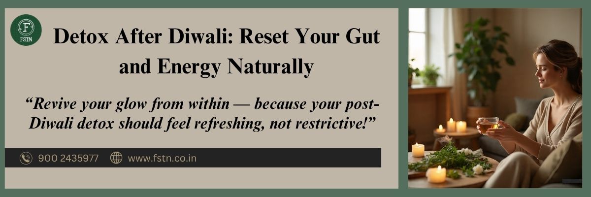 Detox After Diwali: Reset Your Gut and Energy Naturally