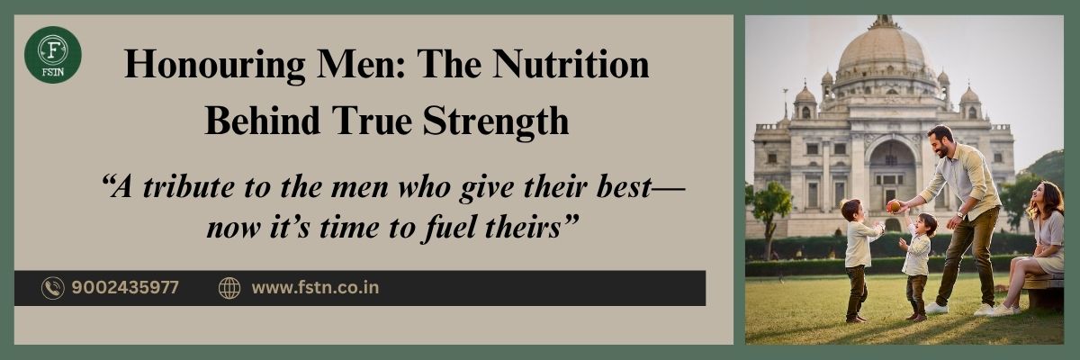 Men’s Day Special: Nourishing Strength, Inside and Out