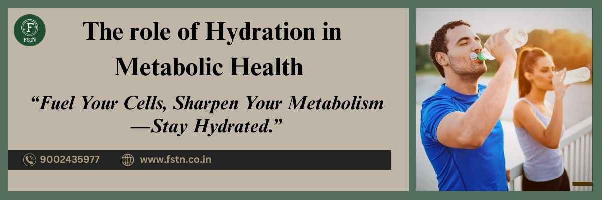 The Role of Hydration in Metabolic Health