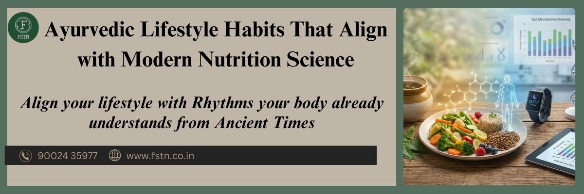 Ayurvedic Lifestyle Habits That Align with Modern Nutrition Science