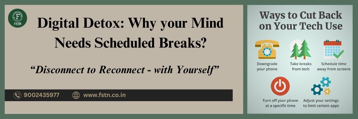 Detox Digital: Why your Mind Need Scheduled Breaks?