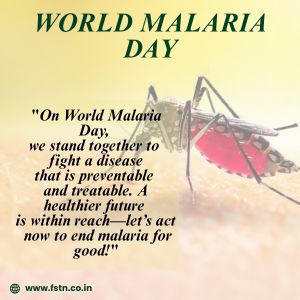 WORLD MALARIA DAY : THEME ZERO MALARIA STARTS WITH ME