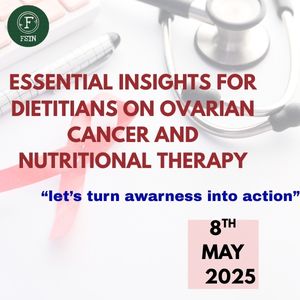 Essential Insights for Dietitians on Ovarian Cancer and Nutritional Therapy: 