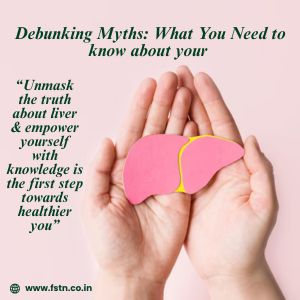 Debunking Myths: What you need to know about your Liver