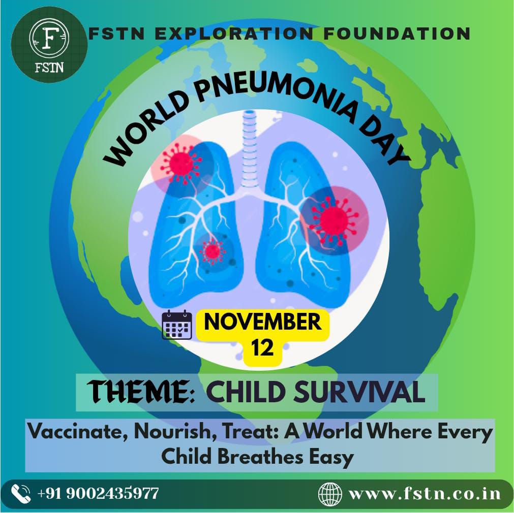 World Pneumonia Day - Breathe Life into Child Survival : Nourish to Prevent Pneumonia