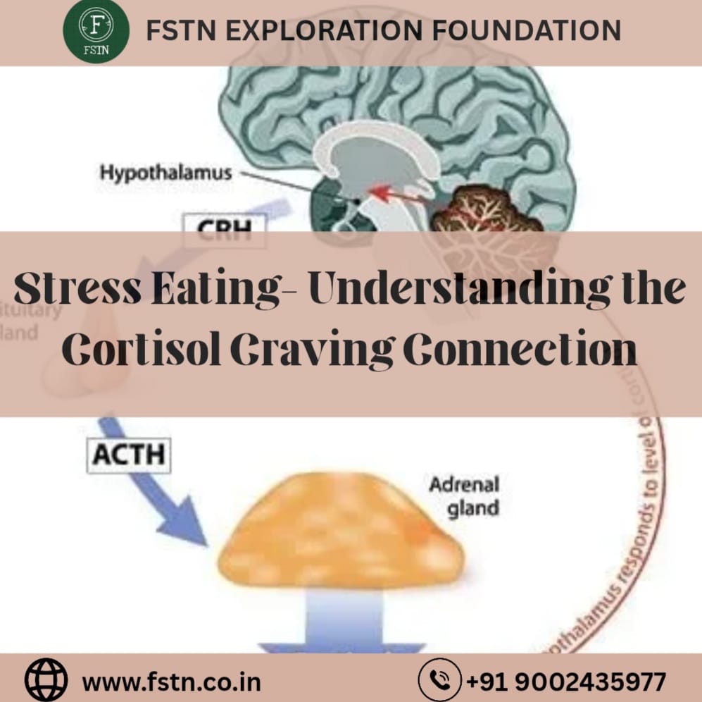 Stress Eating- Understanding the Cortisol Craving Connection