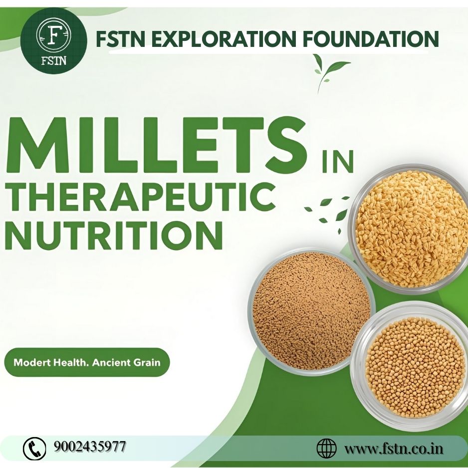 Millets in Theraputic Nutrition: A Modern Approach to Clinical healing