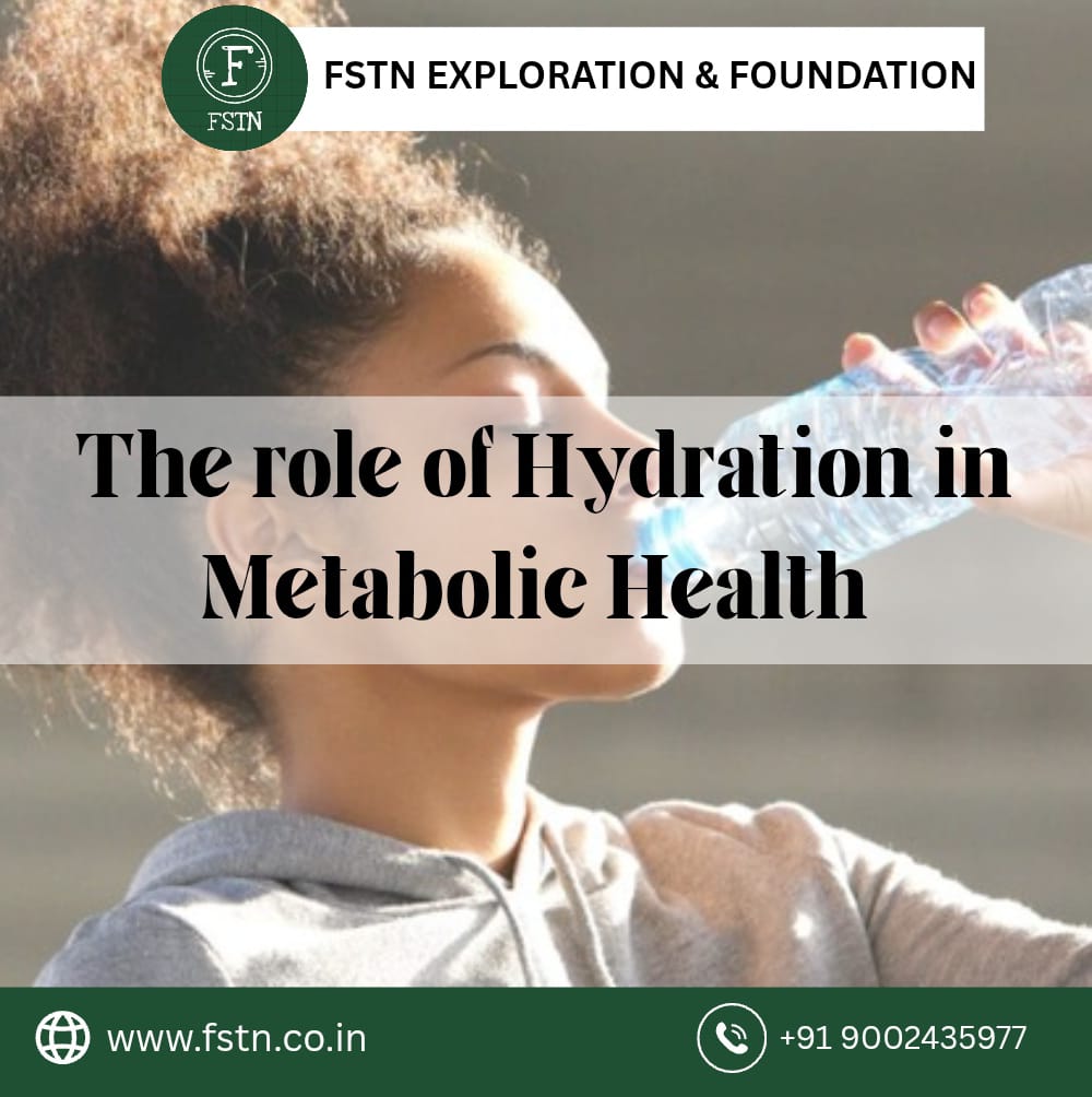 The Role of Hydration in Metabolic Health